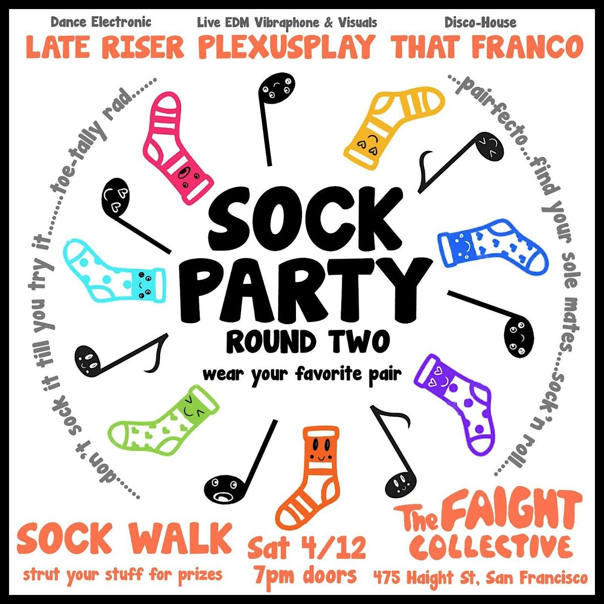 SOCK PARTY w\/ Plexus Play & Friends