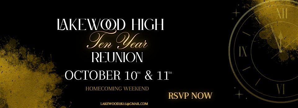 Lakewood Highschool Class of 2015 Reunion