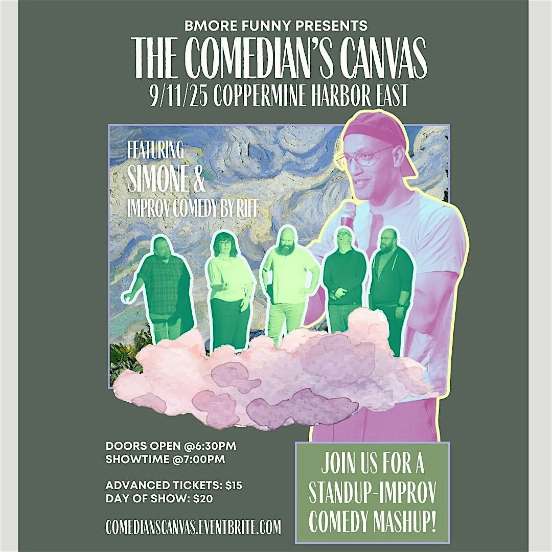 The Comedian's Canvas: Comedy Show At Coppermine Harbor East