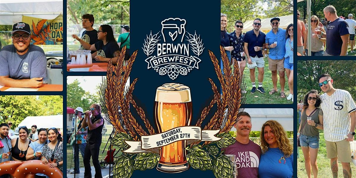 11th Annual Berwyn Brewfest- Presented by the Berwyn Park District