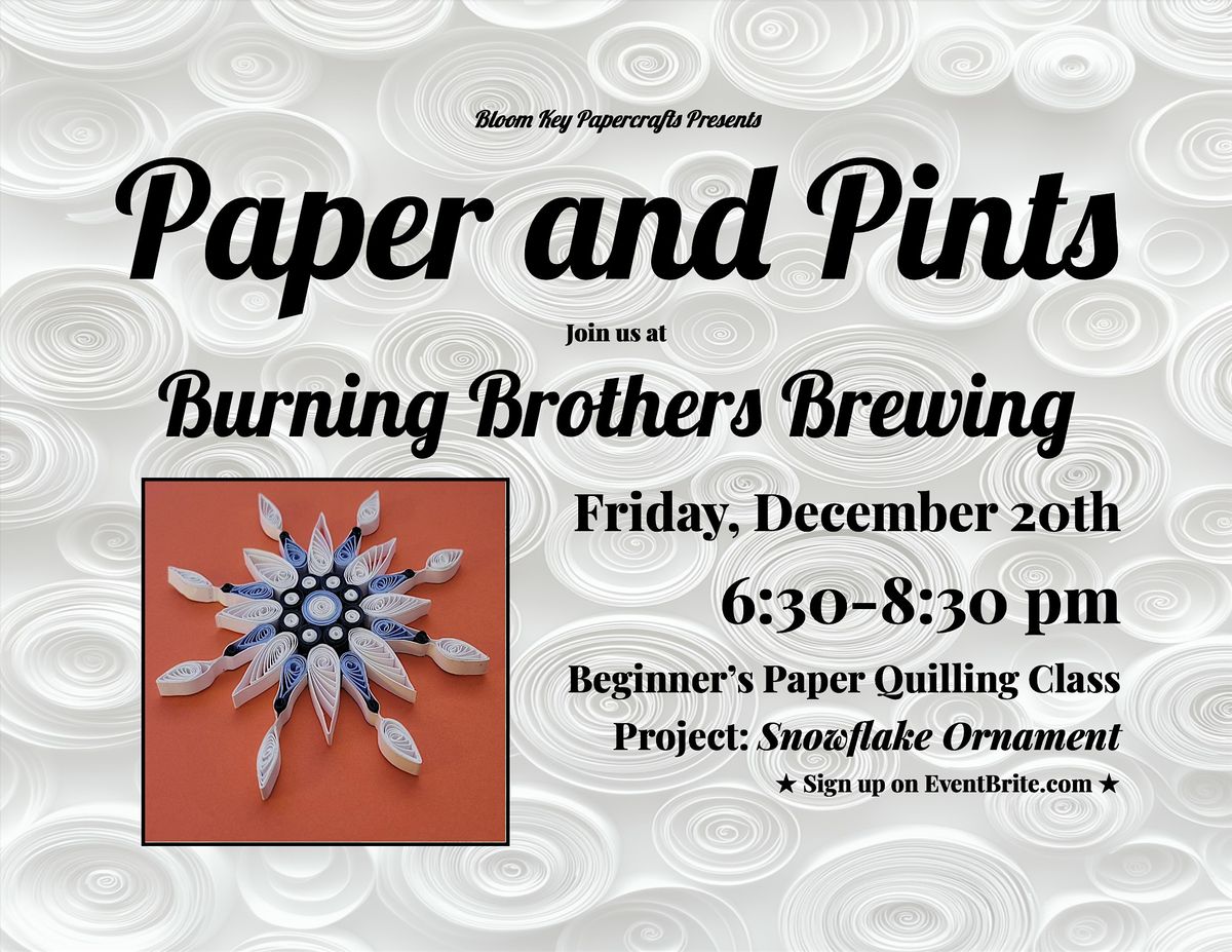 "Paper and Pints" at Burning Brothers Brewing