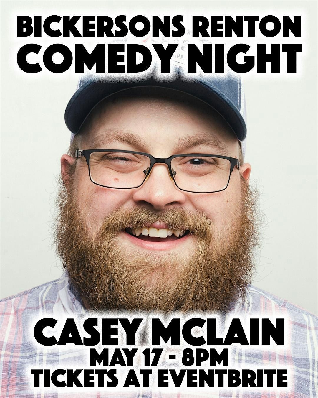 Bickersons Renton Comedy Night featuring Casey McLain