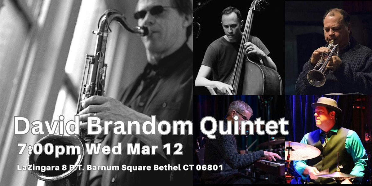 David Brandom All-Star Quintet