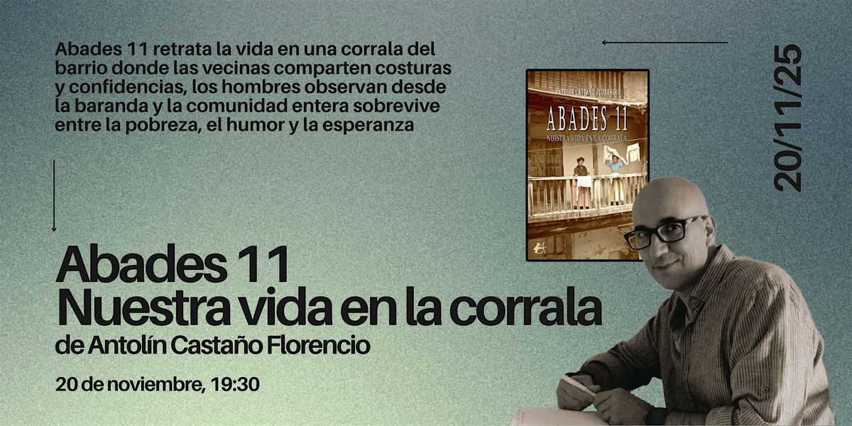 Presentaci\u00f3n del libro Abades 11 de Antol\u00edn Casta\u00f1o Florencio