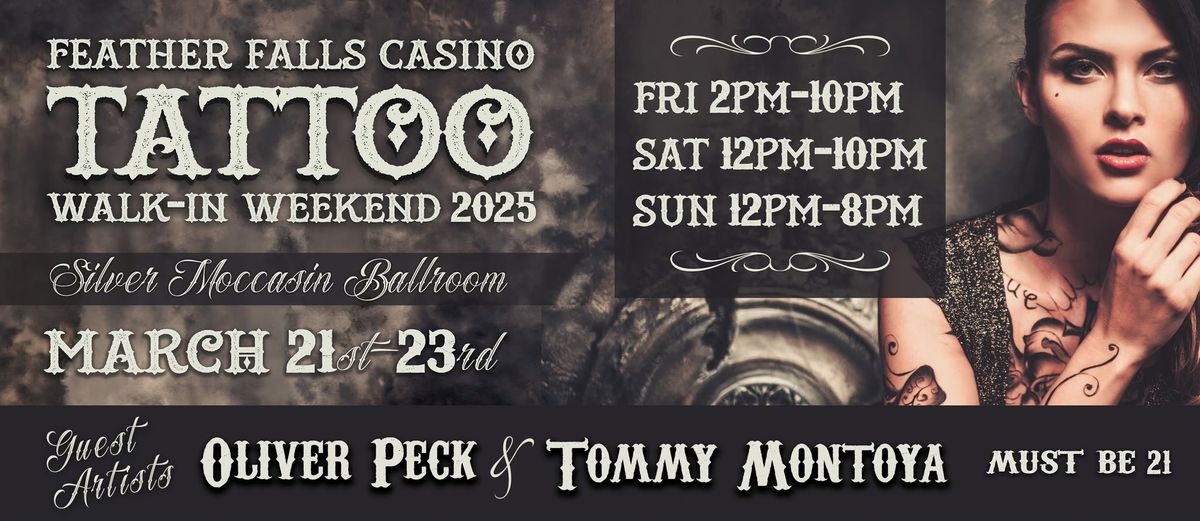 Feather Falls Casino\u2019s Annual Tattoo Walk-in Weekend