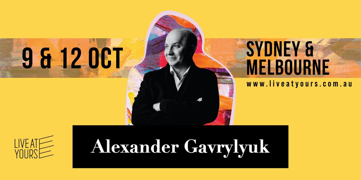 Live at Toorak: Alexander Gavrylyuk
