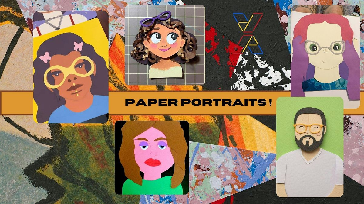 BYOB Paper Portraits Party