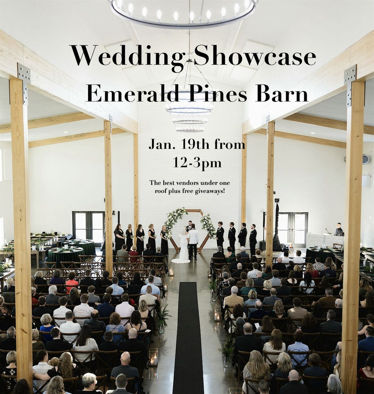 Wedding Show at Emerald Pines Barn on Jan. 19th