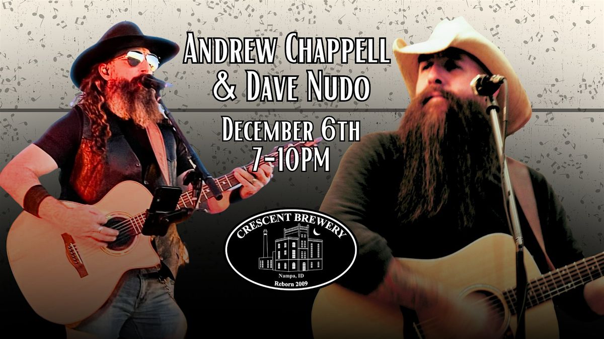 Andrew Chappell & Dave Nudo