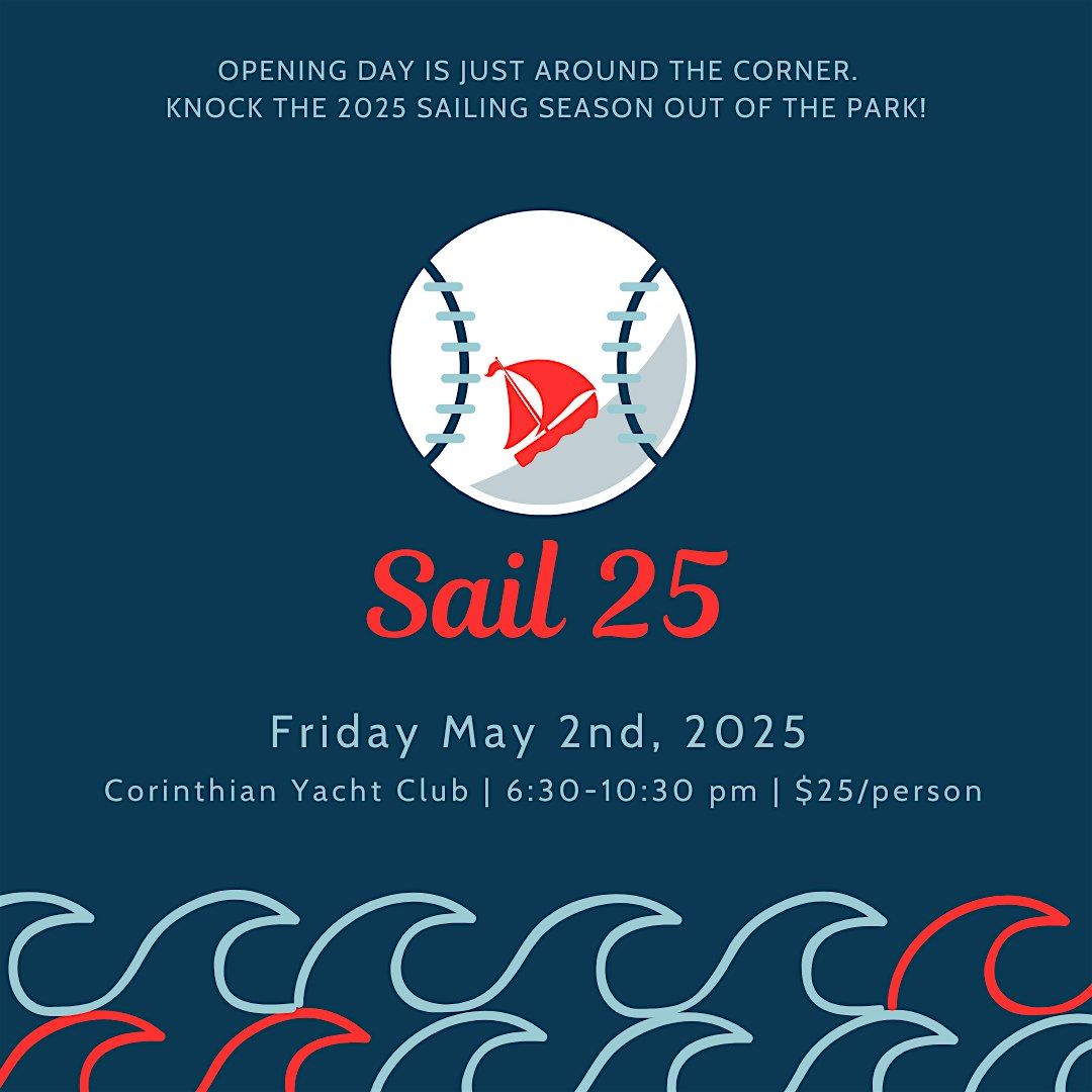 Sail '25: Sailing Season Kickoff Party