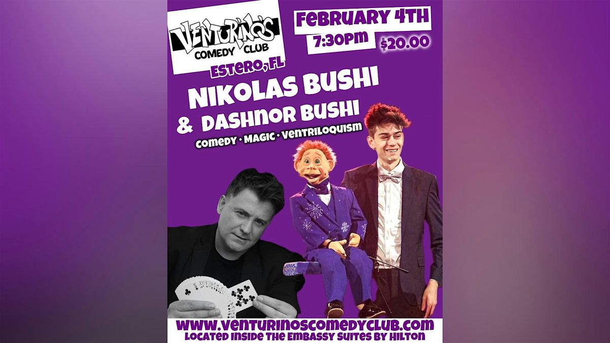 Nikolas Bushi & Dashnor Bushi at Venturino's Comedy Club!