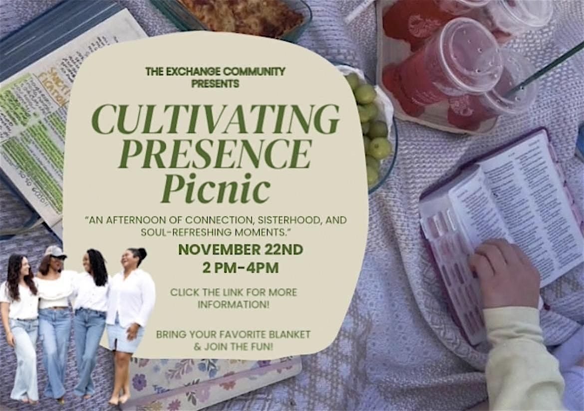 Cultivating Presence Picnic