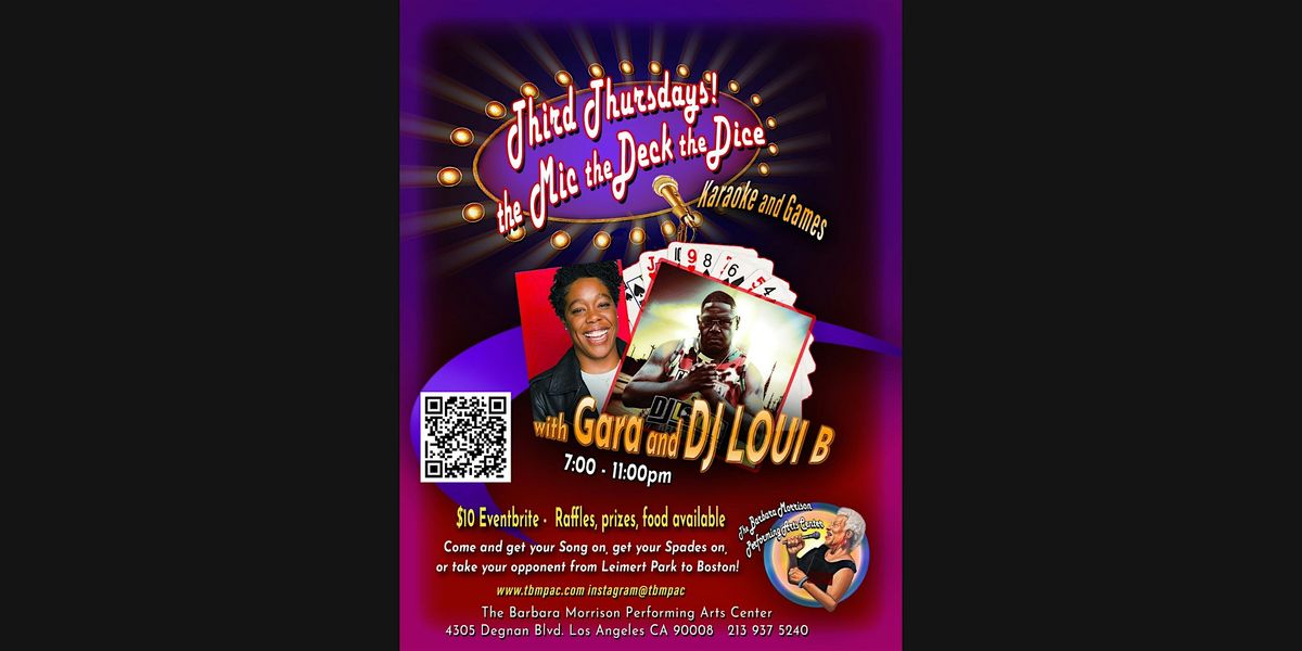 Third Thursdays! Karaoke and Games with Gara & DJLOUIB