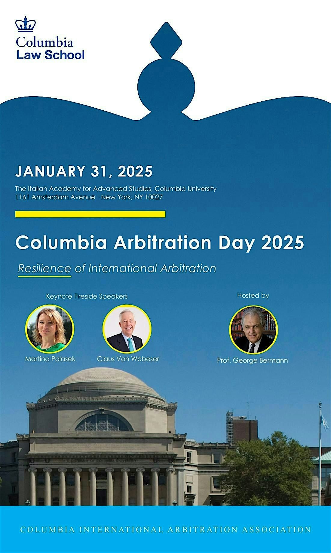 Columbia Arbitration Day 2025: The Resilience of International Arbitration