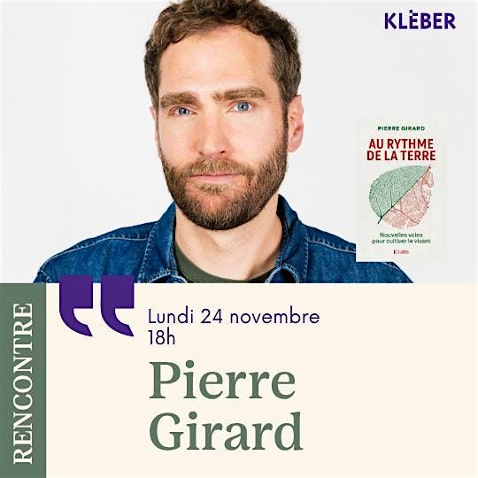 Rencontre avec Pierre Girard