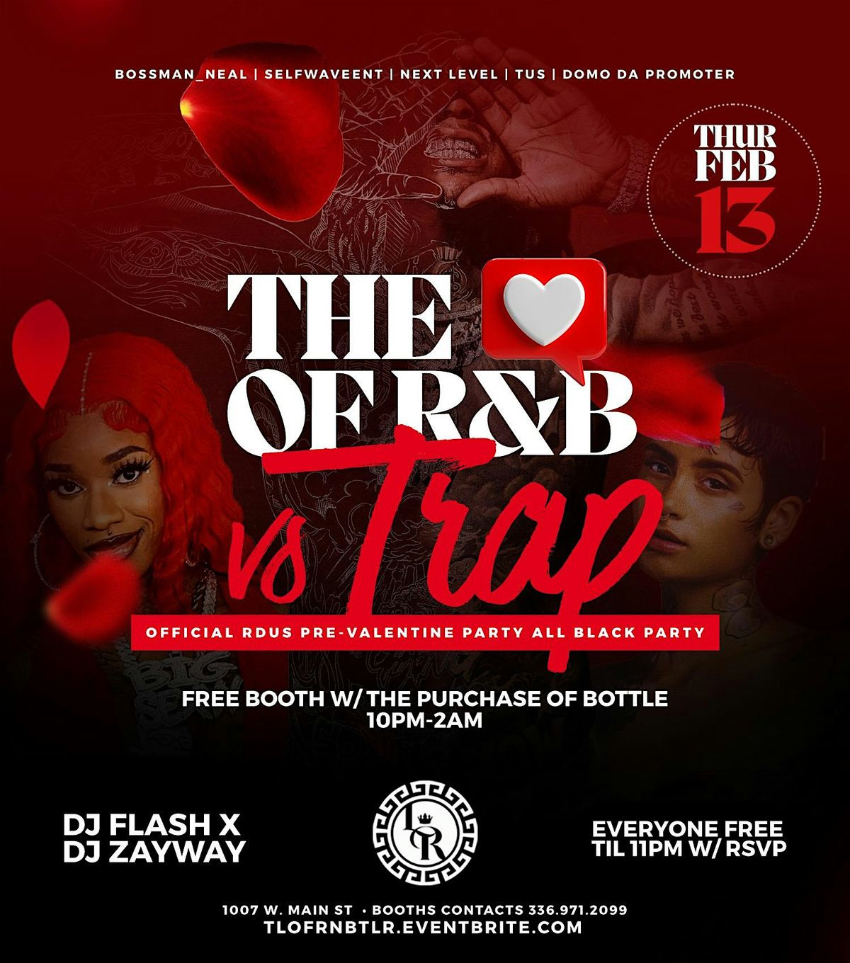 The Love of R&B vs Trap: OFFICIAL RDU PRE-VALENTINE ALL BLACK PARTY