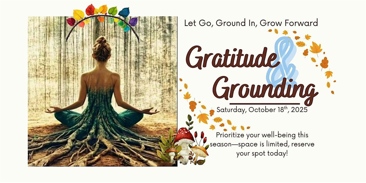 Gratitude + Grounding Micro-Retreat