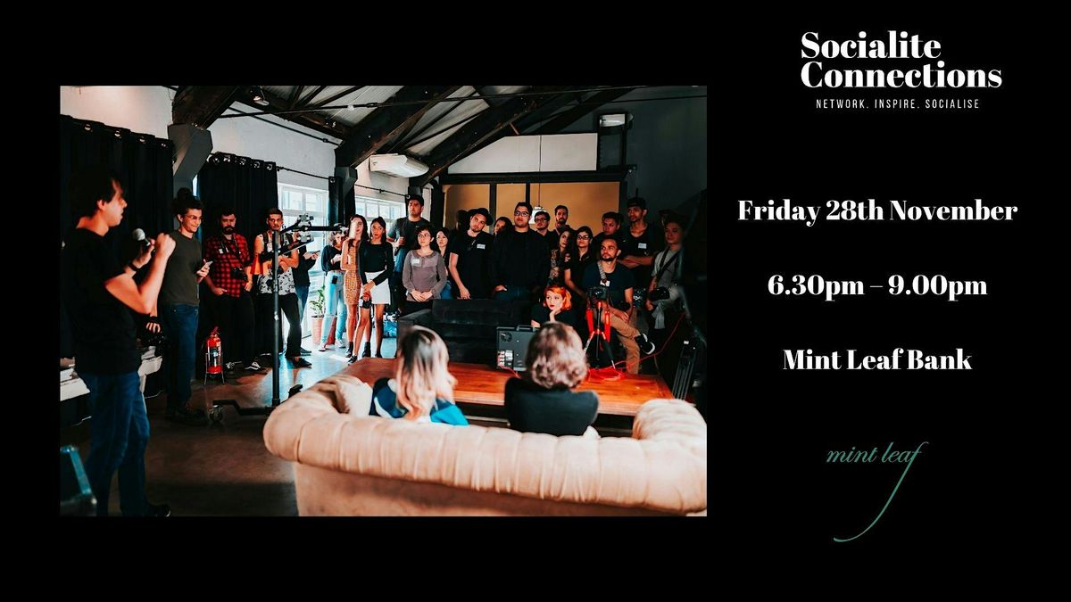 Xmas Network & Pitch: Connecting Film, TV, Music, Media at Mint Leaf Bank