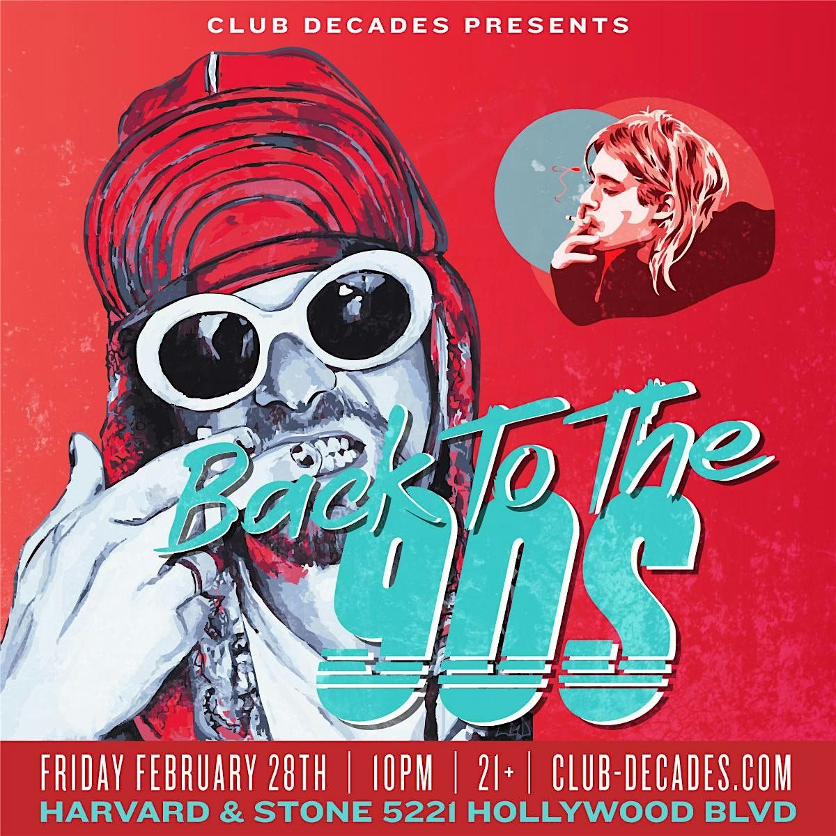 Club Decades - Back To The 90\u2019s 2\/28 @ Harvard & Stone