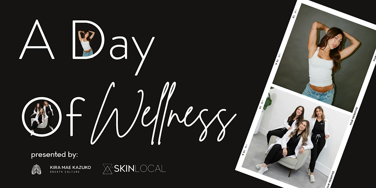 A Day of Wellness at SkinLocal Midtown