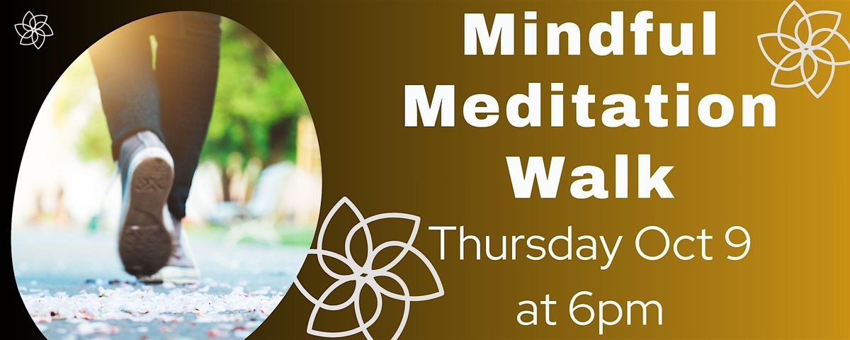 Mindful Meditation Walk (Adult Program)