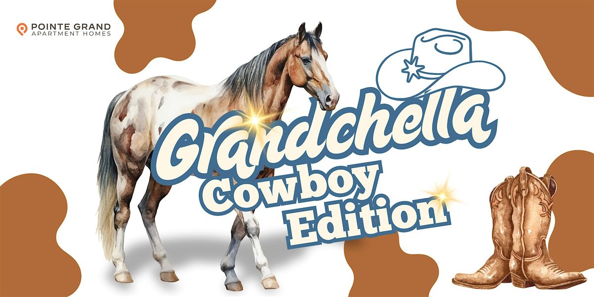 Grandchella: Cowboy Edition