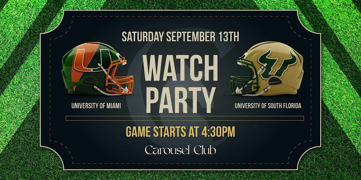 University of Miami vs. USF Watch Party