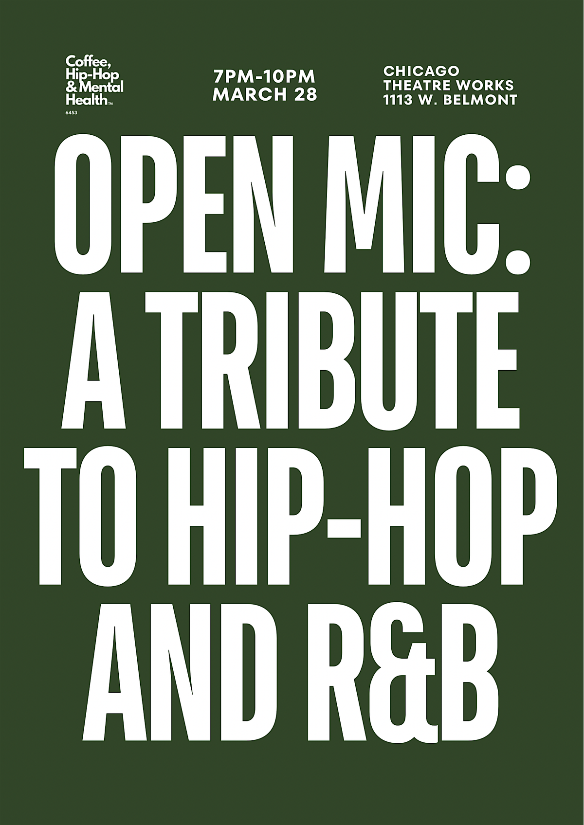 A Tribute to Hip-Hop & R&B (Open Mic)