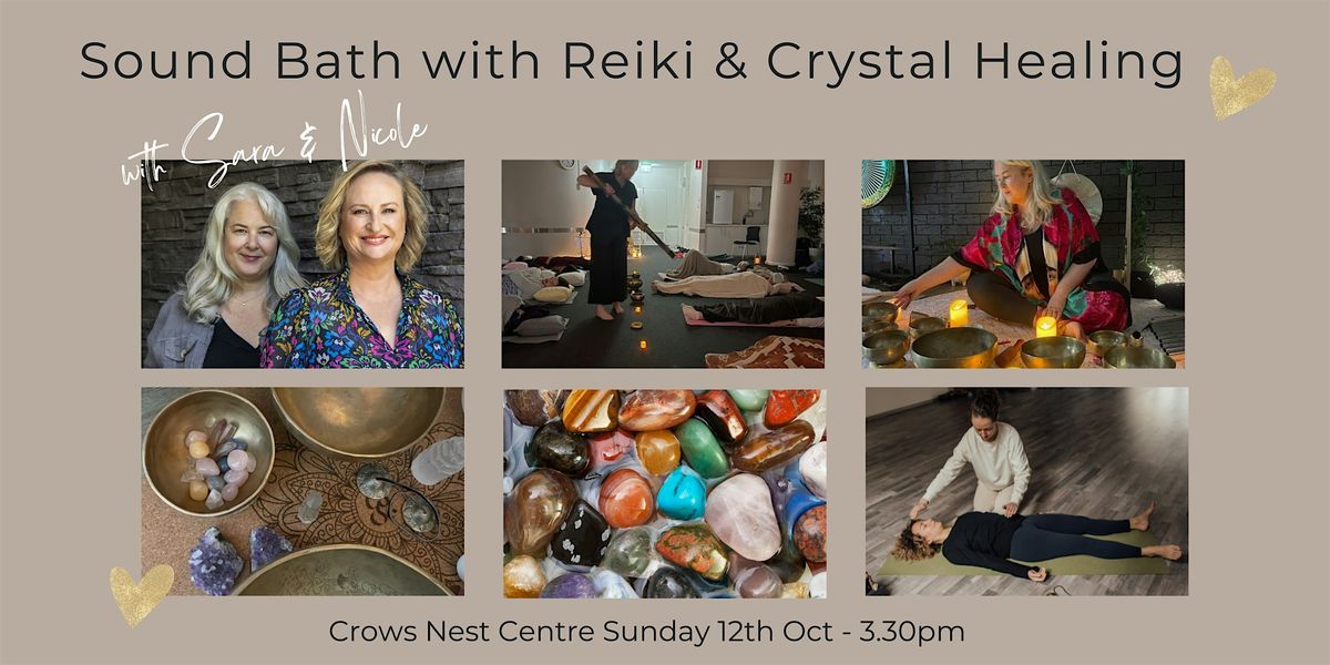 Sound Bath Meditation, Reiki & Crystal Healing