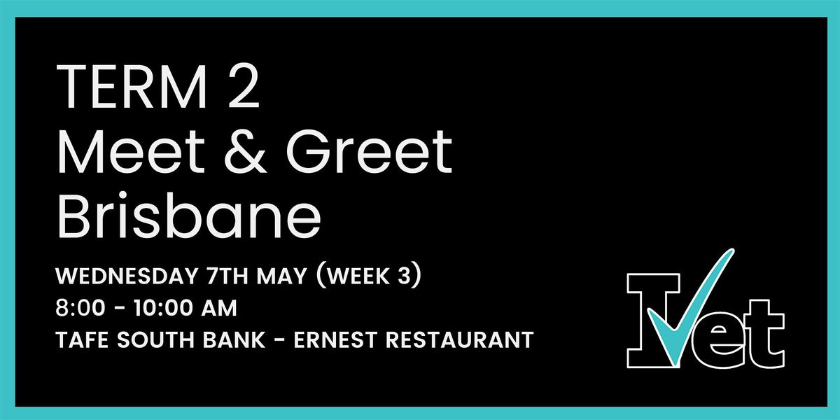 2025 IVET Group - Meet & Greet (Brisbane)