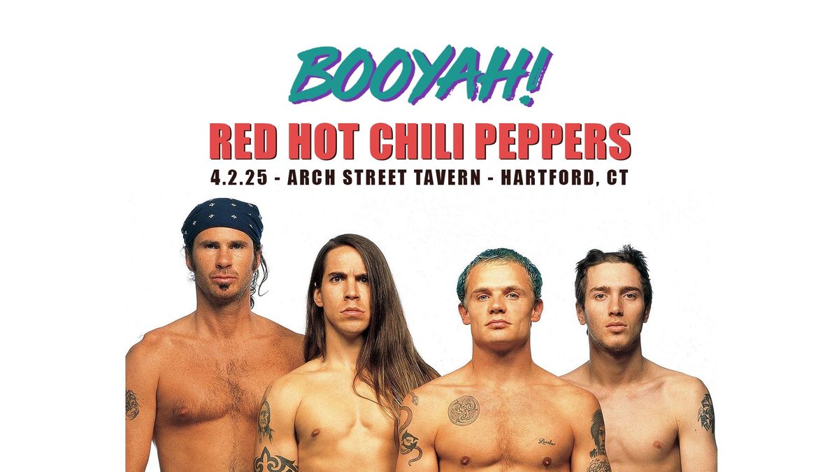 Booyah plays The Red Hot Chili Peppers