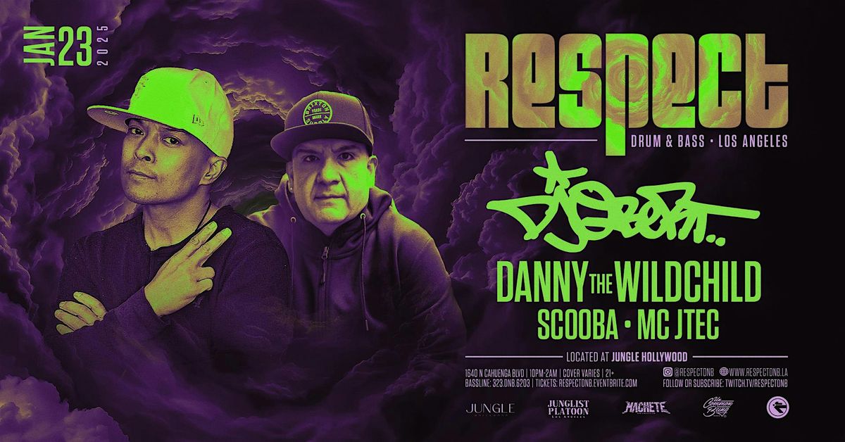 RESPECT DnB presents DJ QBERT +  DANNY THE WILDCHILD