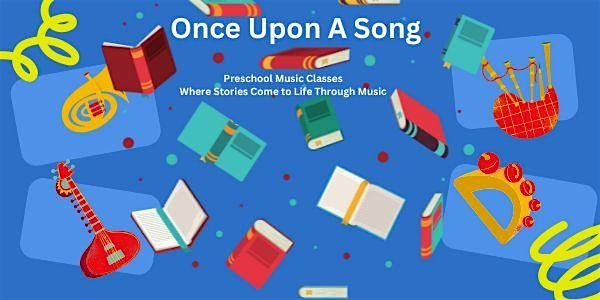 Once Upon a Song Preschool Music Classes