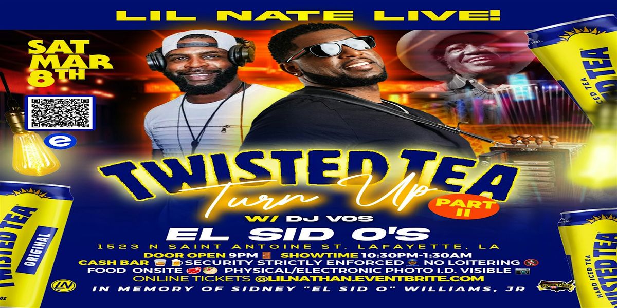 TWISTED TEA TURN UP PT.II]\nW\/ LIL' NATE & DJ VOS