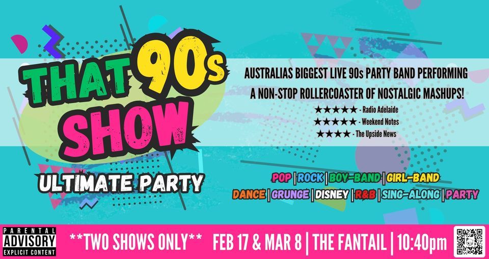 That 90s Show: Ultimate Party - **MASSIVE Outdoor Concert**