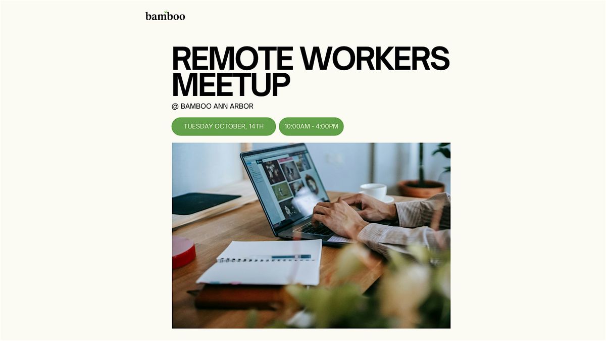Remote Workers Meet Up