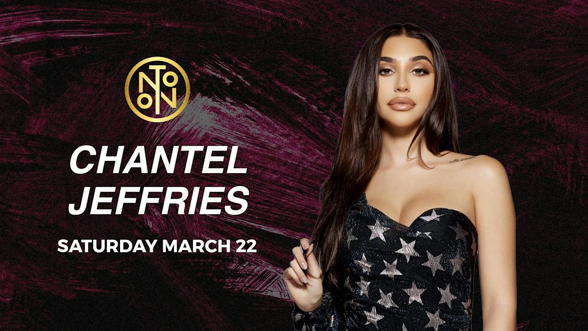 Chantel Jeffries @ Noto Philly March 22