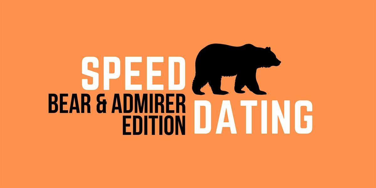 Bear Speed Dating