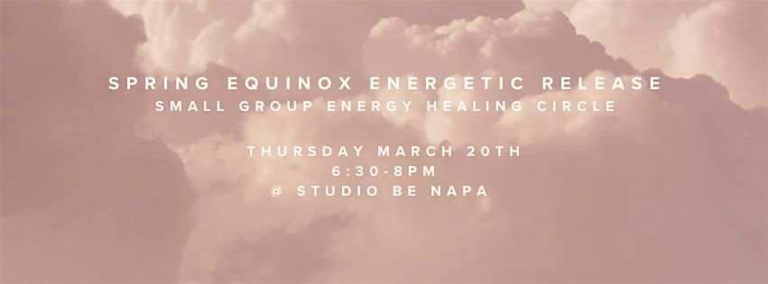 SPRING EQUINOX ENERGETIC RELEASE