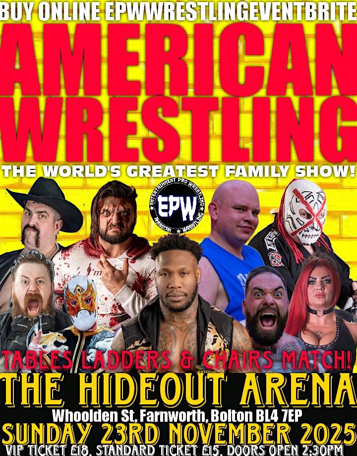 AMERICAN WRESTLING EPW BOLTON