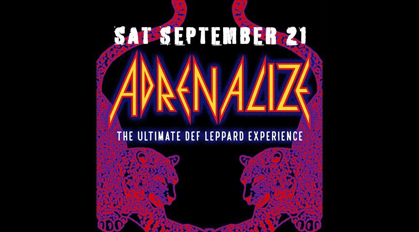 Adrenalize - The Ultimate Def Leppard Experience at Mauch Chunk Opera House