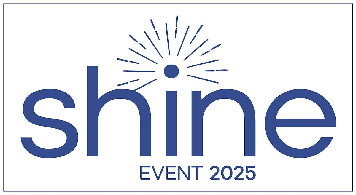 SHINE 2025