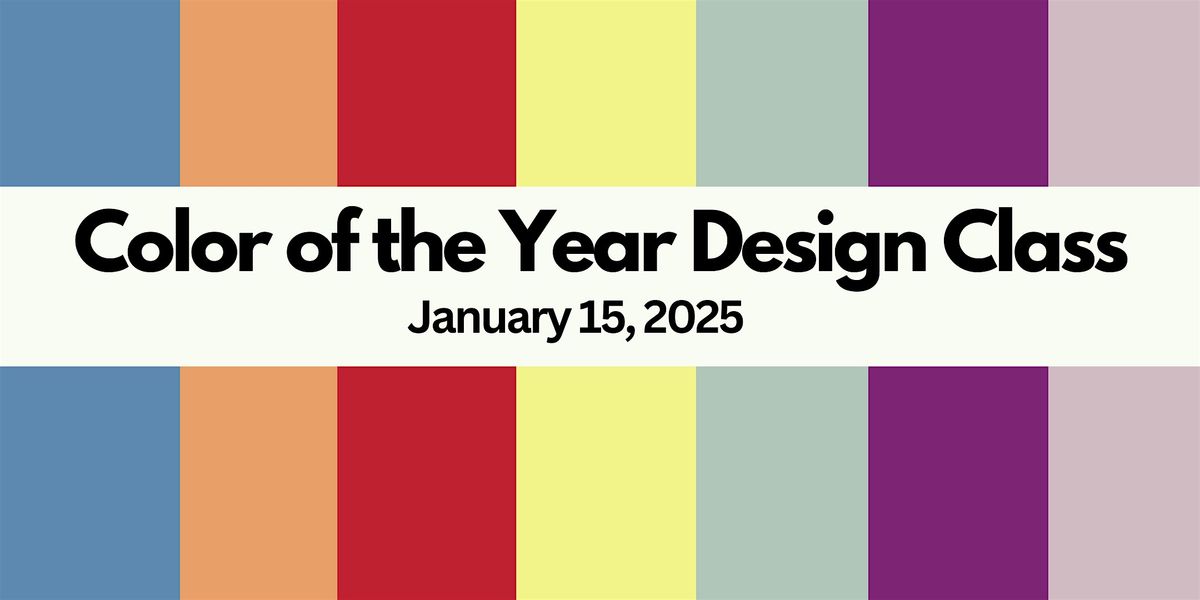 Color of the Year Design Class