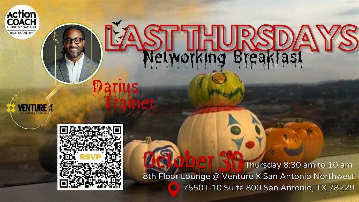 Last Thursday's Networking Breakfast (FREE EVENT)