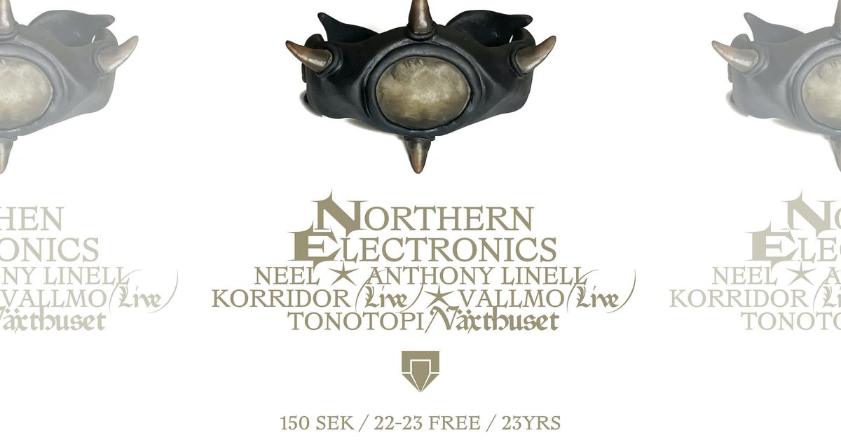 Northern Electronics:  Neel \/ Anthony Linell \/ Korridor \/ Vallmo