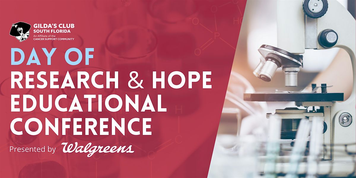 23rd Annual Research and Hope  Educational Conference