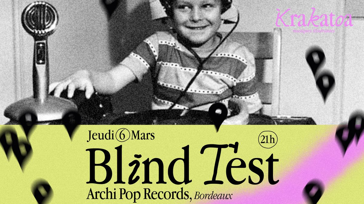 Soir\u00e9e blind test #2 \u279c Archi Pop Records