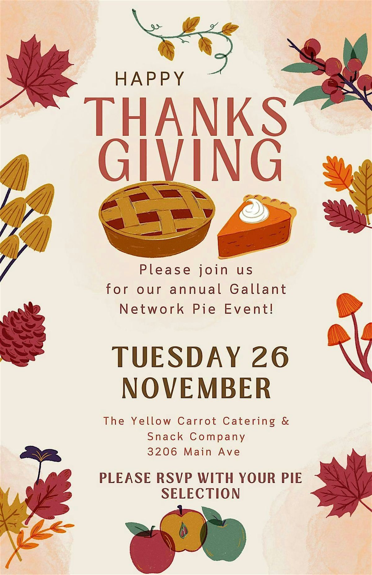 The Annual Gallant Network Thanksgiving Pie Event!!