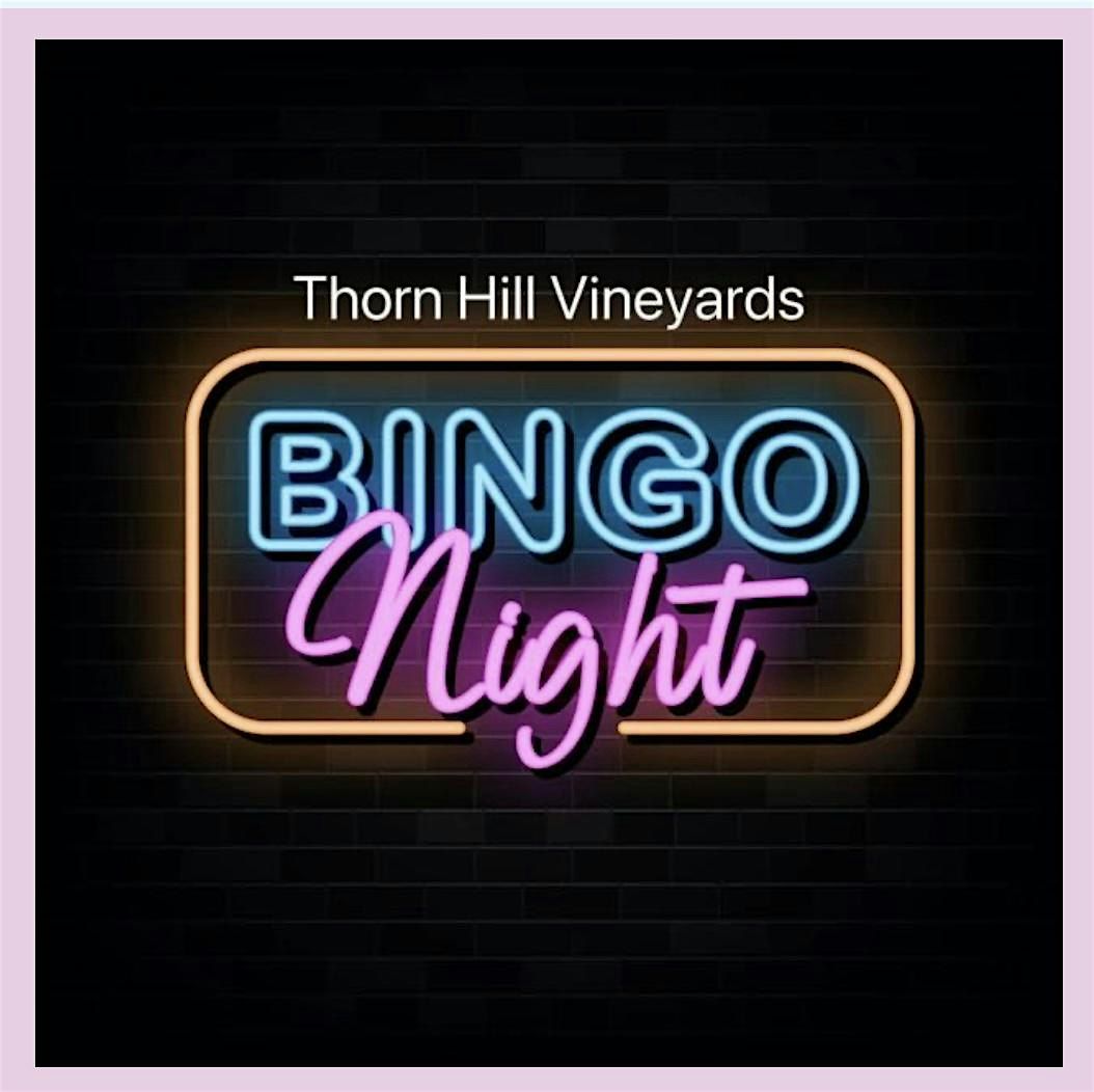 Thorn Hill Vineyards Bingo Night