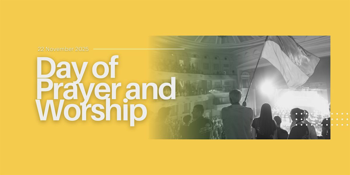 Day of Prayer and Worship